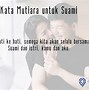 Kata Kata Buat Suami Yang Suka Main Slot